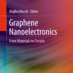 خرید و دانلود نسخه کامل کتاب Graphene nanoelectronics: From materials to circuits