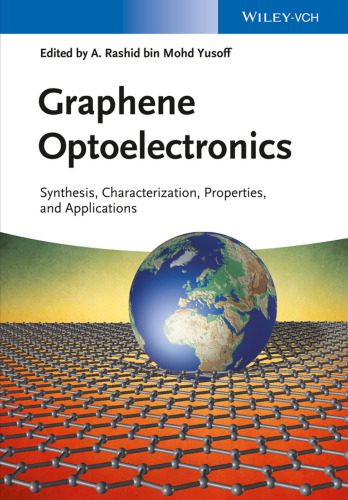 خرید و دانلود نسخه کامل کتاب Graphene Optoelectronics Synthesis, Characterization, Properties, and Applications_68f4ed38c4115.jpeg خرید و دانلود نسخه کامل کتاب Graphene Optoelectronics Synthesis, Characterization, Properties, and Applications