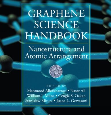 خرید و دانلود نسخه کامل کتاب Graphene science handbook. Nanostructure and atomic arrangement