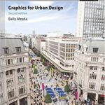 خرید و دانلود نسخه کامل کتاب Graphics for Urban Design (2nd edition) – Original PDF