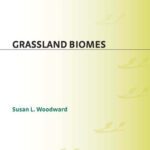 خرید و دانلود نسخه کامل کتاب Grassland Biomes (Greenwood Guides to Biomes of the World)