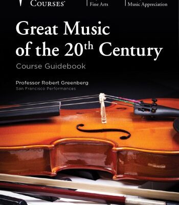 خرید و دانلود نسخه کامل کتاب Great Music of the Twentieth Century