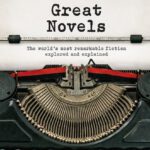 خرید و دانلود نسخه کامل کتاب Great Novels: The World’s Most Remarkable Fiction Explored and Explained