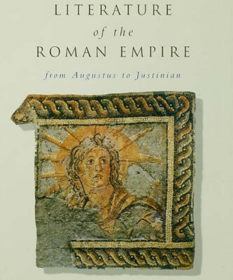 خرید و دانلود نسخه کامل کتاب Greek and Latin Literature of the Roman Empire: From Augustus to Justinian