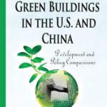 خرید و دانلود نسخه کامل کتاب Green Buildings in the U.S. and China: Development and Policy Comparisons