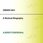 خرید و دانلود نسخه کامل کتاب Green Day: A Musical Biography (The Story of the Band)