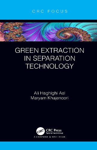 خرید و دانلود نسخه کامل کتاب Green Extraction in Separation Technology_68e36a2b27611.jpeg خرید و دانلود نسخه کامل کتاب Green Extraction in Separation Technology