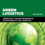 خرید و دانلود نسخه کامل کتاب Green Logistics: Improving the Environmental Sustainability of Logistics