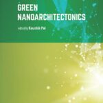 خرید و دانلود نسخه کامل کتاب Green Nanoarchitectonics: Smart Natural Materials