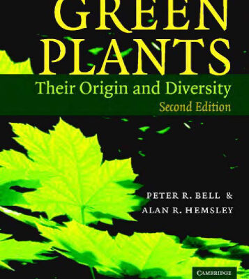 خرید و دانلود نسخه کامل کتاب Green Plants Their Origin and Diversity