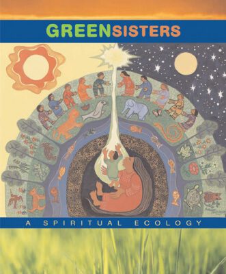 خرید و دانلود نسخه کامل کتاب Green Sisters: A Spiritual Ecology