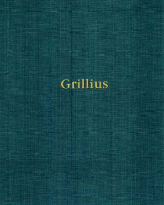 خرید و دانلود نسخه کامل کتاب Grillius. Überlieferung und Kommentar: Einleitung, Überlieferung, Kommentar