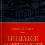 خرید و دانلود نسخه کامل کتاب Grillparzer. Das dichterische Werk