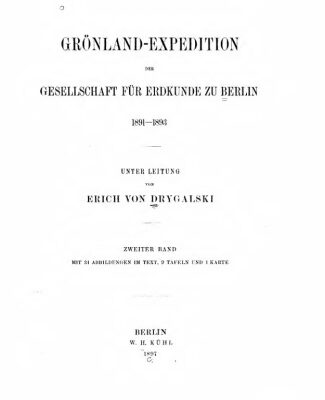 خرید و دانلود نسخه کامل کتاب Grönland-Expedition der Gesellschaft für Erdkunde zu Berlin