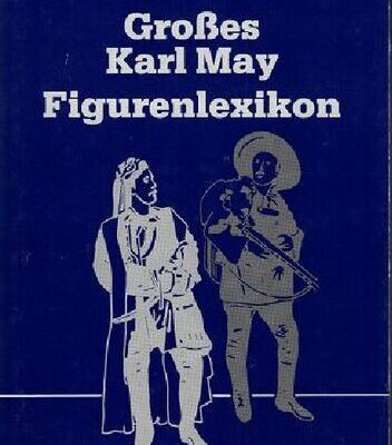 خرید و دانلود نسخه کامل کتاب Großes Karl May Figurenlexikon