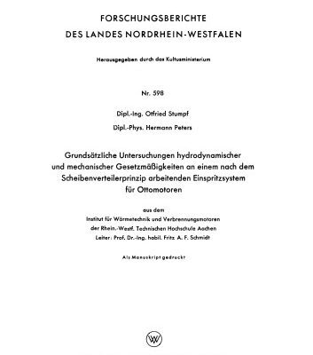خرید و دانلود نسخه کامل کتاب Grundsätzliche Untersuchungen hydrodynamischer und mechanischer Gesetzmäßigkeiten an einem nach dem Scheibenverteilerprinzip arbeitenden Einspritzsystem für Ottomotoren