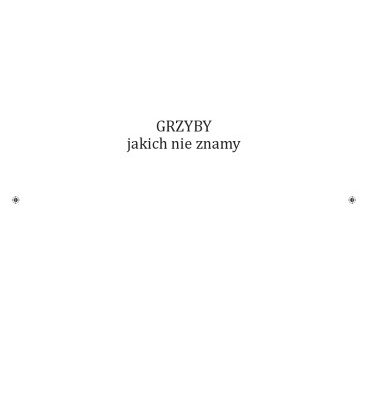 خرید و دانلود نسخه کامل کتاب Grzyby jakich nie znamy