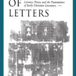 خرید و دانلود نسخه کامل کتاب Guardians of Letters: Literacy, Power, and the Transmitters of Early Christian Literature
