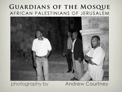 خرید و دانلود نسخه کامل کتاب Guardians of the Mosque: African Palestinians of Jerusalen_68e028e89073c.jpeg خرید و دانلود نسخه کامل کتاب Guardians of the Mosque: African Palestinians of Jerusalen