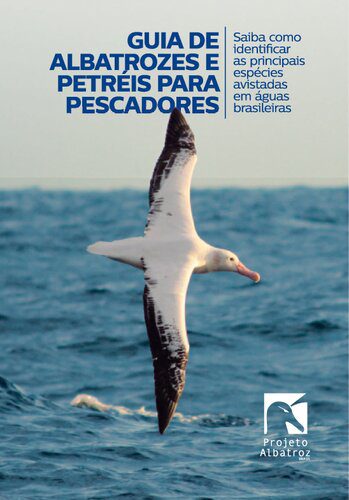 خرید و دانلود نسخه کامل کتاب Guia de Albatrozes e Petreis-para-pescadores-2022_68e76168db1fc.jpeg خرید و دانلود نسخه کامل کتاب Guia de Albatrozes e Petreis-para-pescadores-2022