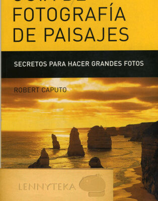 خرید و دانلود نسخه کامل کتاب Guia de Fotografia de Paisajes