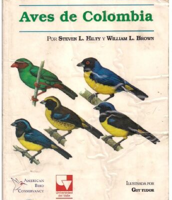 خرید و دانلود نسخه کامل کتاب Guía de las aves de Colombia