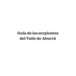 خرید و دانلود نسخه کامل کتاب Guía de las Serpientes del Valle de Aburrá