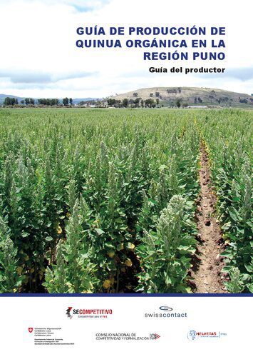 خرید و دانلود نسخه کامل کتاب Guía de producción de quinua orgánica (Chenopodium quinoa Willd.) en la región Puno. Guía del productor_68e98b34b8502.jpeg خرید و دانلود نسخه کامل کتاب Guía de producción de quinua orgánica (Chenopodium quinoa Willd.) en la región Puno. Guía del productor