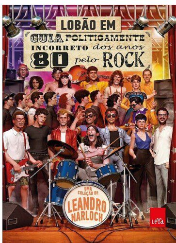خرید و دانلود نسخه کامل کتاب Guia Politicamente Incorreto Dos Anos 80 Pelo Rock_68dec69ba08fb.jpeg خرید و دانلود نسخه کامل کتاب Guia Politicamente Incorreto Dos Anos 80 Pelo Rock