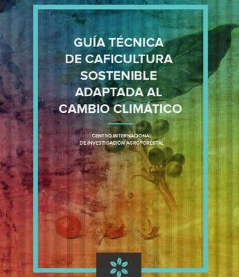 خرید و دانلود نسخه کامل کتاب Guía técnica de caficultura sostenible adaptada al cambio climático
