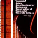 خرید و دانلود نسخه کامل کتاب Guide Specifications for Design and Construction of Segmental Concrete Bridges 1999