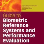 خرید و دانلود نسخه کامل کتاب Guide to Biometric Reference Systems and Performance Evaluation