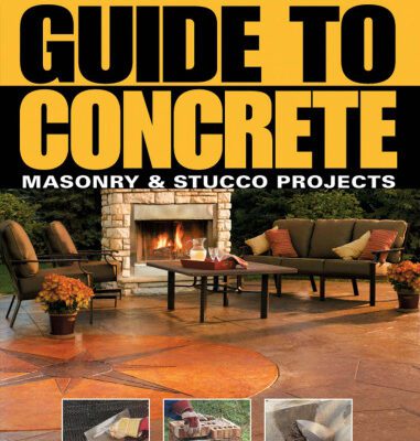 خرید و دانلود نسخه کامل کتاب Guide to Concrete: Masonry & Stucco Projects