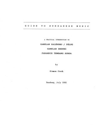 خرید و دانلود نسخه کامل کتاب Guide to Sundanese music : a practical introduction to gamelan saléndro