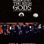 خرید و دانلود نسخه کامل کتاب Guided by the Irish Gods: An Irish Myth, Never Before Told