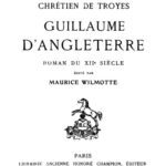 خرید و دانلود نسخه کامل کتاب Guillaume d’Angleterre, roman du XIIe siècle