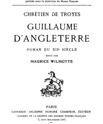 خرید و دانلود نسخه کامل کتاب Guillaume d’Angleterre, roman du XIIe siècle
