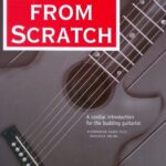خرید و دانلود نسخه کامل کتاب Guitar from Scratch – A Cordial Introduction for the Budding Guitarist