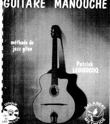 خرید و دانلود نسخه کامل کتاب Guitare Manouche Methode de Jazz Gitan  Gypsy Jazz Guitar Method