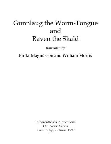 خرید و دانلود نسخه کامل کتاب Gunnlaug the Worm-Tongue and Raven the Skald, translated by Eiríkr Magnússon and William Morris_68e2af289a85a.jpeg خرید و دانلود نسخه کامل کتاب Gunnlaug the Worm-Tongue and Raven the Skald, translated by Eiríkr Magnússon and William Morris