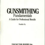 خرید و دانلود نسخه کامل کتاب Gunsmithing fundamentals : a guide for professional results