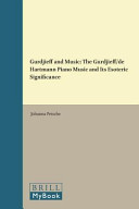 خرید و دانلود نسخه کامل کتاب Gurdjieff and Music: The Gurdjieff/de Hartmann Piano Music and Its Esoteric Significance