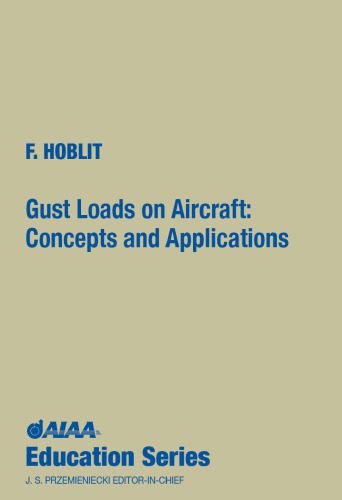 خرید و دانلود نسخه کامل کتاب Gust Loads on Aircraft: Concepts & Applications_68facf4ae0c4f.jpeg خرید و دانلود نسخه کامل کتاب Gust Loads on Aircraft: Concepts & Applications