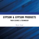 خرید و دانلود نسخه کامل کتاب Gypsum & Gypsum Products: Their Science & Technology