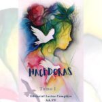 خرید و دانلود نسخه کامل کتاب Hacedoras: mil voces femeninas por la literatura venezolana. Tomo I