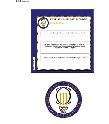 خرید و دانلود نسخه کامل کتاب Hacia la emancipación de los aymaras, quechuas y kichwas, desde su paradigma identitario: Suma Qamaña, Sumak Kawsay