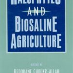 خرید و دانلود نسخه کامل کتاب Halophytes and Biosaline Agriculture