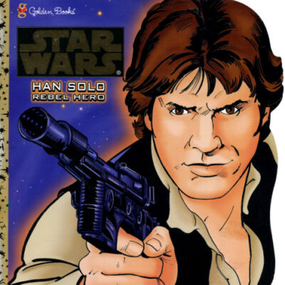 خرید و دانلود نسخه کامل کتاب Han Solo Rebel Hero