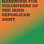 خرید و دانلود نسخه کامل کتاب Handbook for Volunteers of the Irish Republican Army: Notes on Guerrilla Warfare
