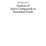 خرید و دانلود نسخه کامل کتاب Handbook of Analysis of Active Compounds in Functional Foods